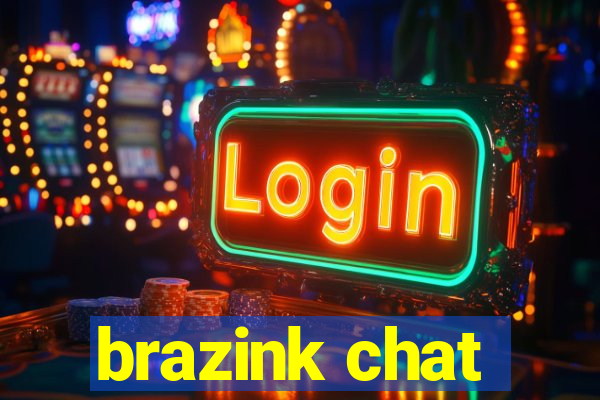 brazink chat